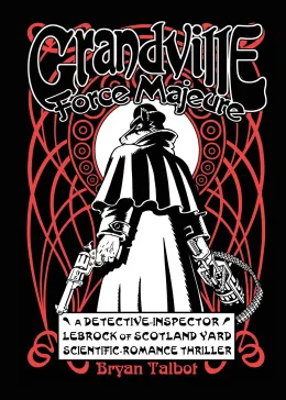 Cover of Grandville Force Majeur