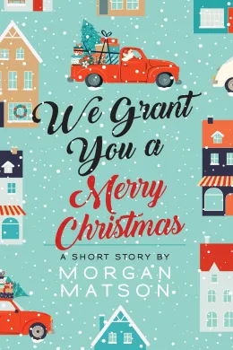 Cover of We Grant You a Merry Christmas