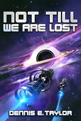 Cover of Not Till We Are Lost