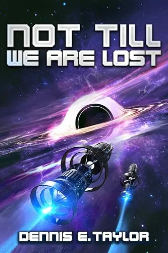 Cover of Not Till We Are Lost