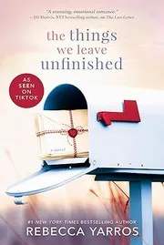 Cover of The Things We Leave Unfinished