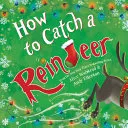 Cover of How to Catch a Reindeer