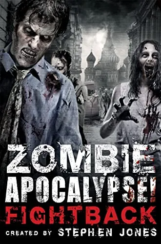Cover of Zombie Apocalypse! Fightback