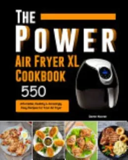 Cover of The Power XL Air Fryer Cookbook