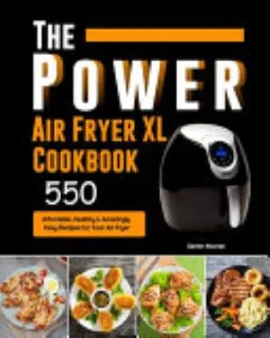 Cover of The Power XL Air Fryer Cookbook