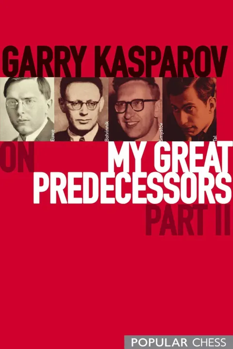 Cover of Garry Kasparov on My Great Predecessors, Part 2