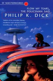 Cover of Flow my tears, the policeman said