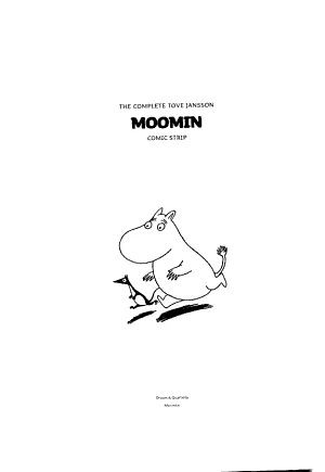 Cover of Moomin: Moomin and the brigands ; Moomin and family life ; Moomin on the Riviera ; Moomin's desert island