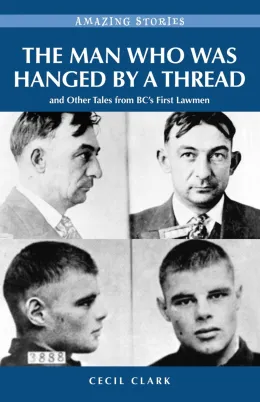 Cover of The Man Who was Hanged by a Thread