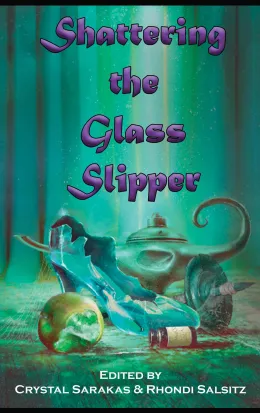Cover of Shattering the Glass Slipper