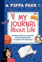 Cover of Pippa Park: My Journal About Life