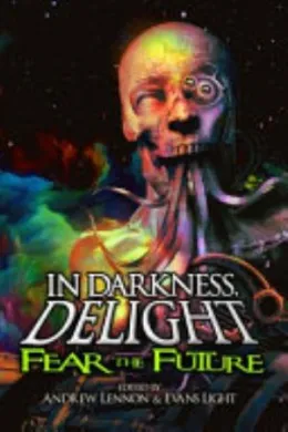 Cover of In Darkness, Delight