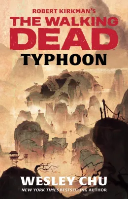 Cover of Robert Kirkman's The Walking Dead: Typhoon