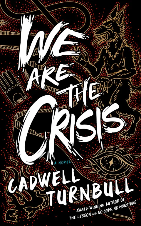 Cover of We Are the Crisis