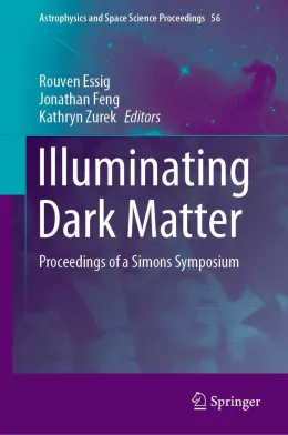 Cover of Illuminating Dark Matter