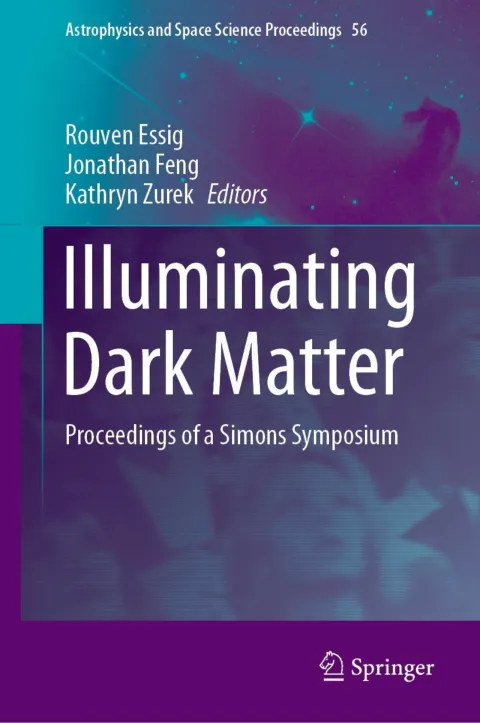Cover of Illuminating Dark Matter