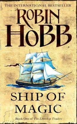 Cover of Ship of Magic / The Mad Ship / Ship of Destiny
