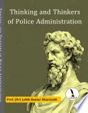 Cover of Thinking and Thinkers of Police Administration
