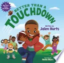 Cover of Better Than a Touchdown