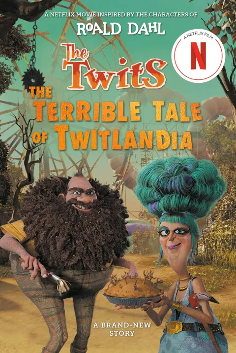 Cover of The Twits: The Terrible Tale of Twitlandia