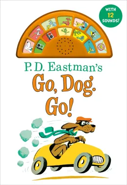 Cover of P.D. Eastman's Go, Dog. Go! With 12 Silly Sounds!