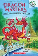 Cover of Heart of the Ruby Dragon: a Branches Book (Dragon Masters #32)