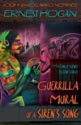 Cover of Guerrilla Mural of a Siren's Song