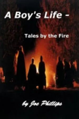 Cover of A Boy's Life - Tales by the Fire