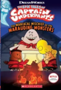 Cover of The Maniacal Mischief of the Marauding Monsters