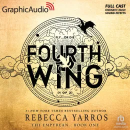 Cover of Fourth Wing (Part 1 of 2) [Dramatized Adaptation]