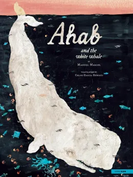 Cover of Ahab and the White Whale
